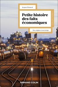Picture of Petite histoire des faits économiques - 7e éd.