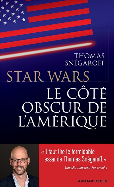 Picture of Star Wars, le côté obscur de l'Amérique