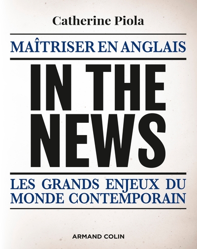 Picture of In the News - Maîtriser en anglais les grands enjeux du monde contemporain