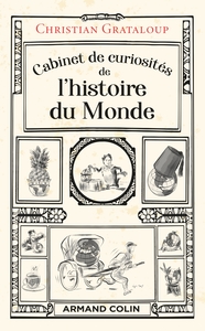 Image de Cabinet de curiosités de l'histoire du Monde