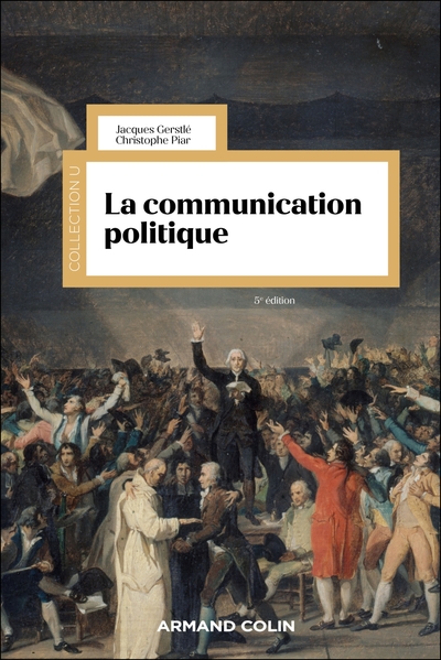 Image de La communication politique - 5e éd.