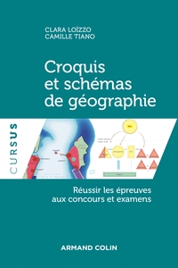 Picture of Croquis et schémas de géographie -Réussir les épreuves aux concours et examens
