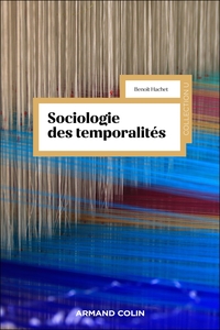 Picture of Sociologie des temporalités
