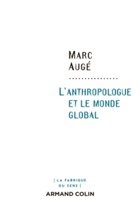 Image de L'anthropologue et le monde global