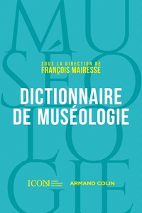 Image de Dictionnaire de muséologie