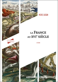 Picture of La France au XVIe siècle - 2e éd.