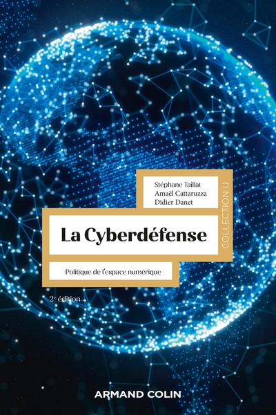 Image de La Cyberdéfense - 2e éd.