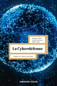 Image de La Cyberdéfense - 2e éd.