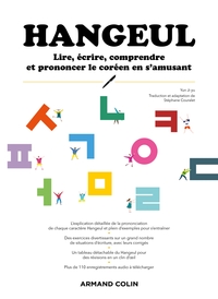Image de HANGEUL : Lire, écrire, comprendre et prononcer le coréen en s'amusant