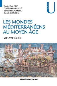 Image de Les mondes méditerranéens au Moyen Âge - VIIe-XVIe siècle