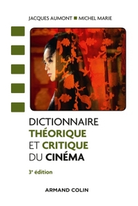 Image de Dictionnaire théorique et critique du cinéma - 3e éd.