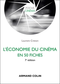 Picture of L'économie du cinéma en 50 fiches - 7e éd.