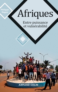 Picture of Afriques - Entre puissance et vulnérabilité