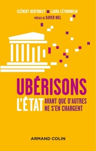 Picture of Ubérisons l'État !  Avant que d'autres ne s'en chargent