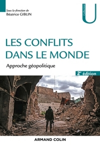 Image de Les conflits dans le monde - 2ed. - Approche géopolitique