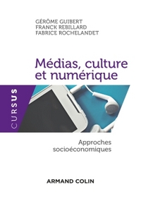 Picture of Médias, culture et numérique - Approches socioéconomiques