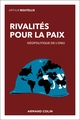 Image de Rivalités pour la paix