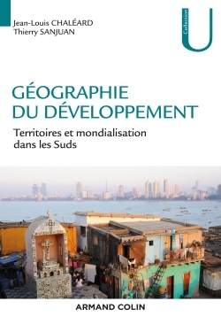 Image de Géographie du développement - Territoires et mondialisation dans les Suds