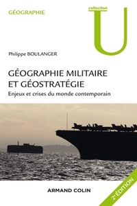 Picture of Géographie militaire et géostratégie. 2e édition