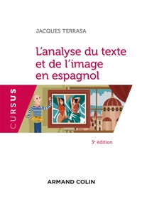 Image de L'analyse du texte et de l'image en espagnol - 3e éd.