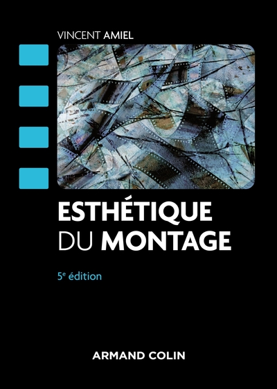 Picture of Esthétique du montage - 5e éd.