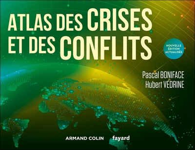 Image de Atlas des crises et des conflits