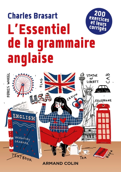 Image de L'Essentiel de la grammaire anglaise - 2e éd. - 200 exercices et leurs corrigés