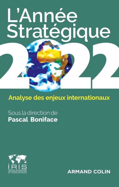 Image de L'Année Stratégique 2022 : Analyse des enjeux internationaux