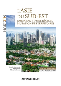 Image de L'Asie du Sud-Est - Capes/Agrégation. Histoire-Géographie