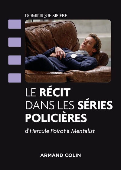 Image de Le récit dans les séries policières - D'Hercule Poirot à Mentalist