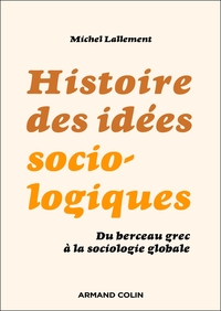 Image de Histoire des idées sociologiques - 6e éd.