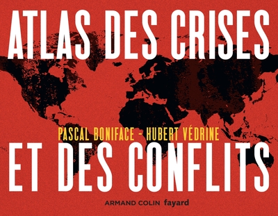 Image de Atlas des crises et des conflits