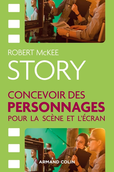 Picture of STORY. Concevoir des personnages pour la scène et l'écran