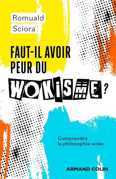 Picture of Faut-il avoir peur du wokisme ?