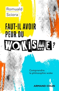 Picture of Faut-il avoir peur du wokisme ?