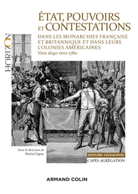 Picture of État, pouvoirs et contestations dans les monarchies française et britannique