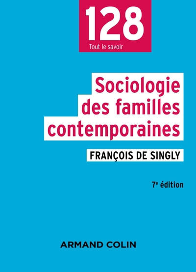 Picture of Sociologie des familles contemporaines - 7e éd.