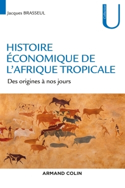 Image de Histoire économique de l'Afrique tropicale - Des origines à nos jours