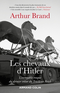 Picture of Les chevaux d'Hitler - L'incroyable traque du dernier trésor du Troisième Reich