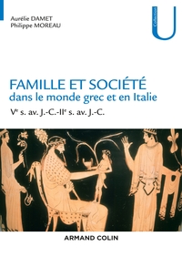 Picture of Famille et société dans le monde grec et en Italie - Ve s. av. J.-C.-IIe s. av. J.-C.