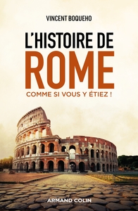 Picture of L'histoire de Rome comme si vous y étiez !