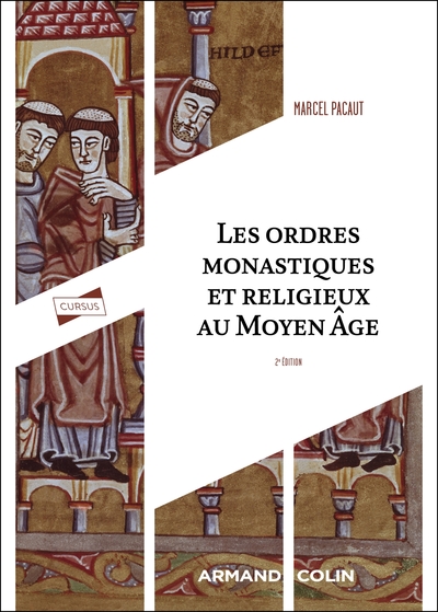 Image de Les ordres monastiques et religieux au Moyen Âge - 2e éd.