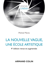 Image de La nouvelle vague, une école artistique - 4e éd.