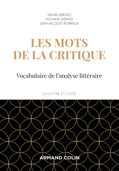 Picture of Les mots de la critique - 4e éd. - Vocabulaire de l'analyse littéraire