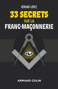 Picture of 33 secrets sur la Franc-maçonnerie