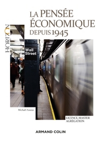 Image de La pensée économique depuis 1945