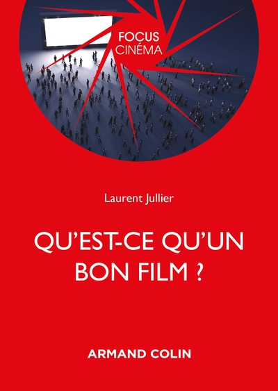 Image de Qu'est-ce qu'un bon film ?
