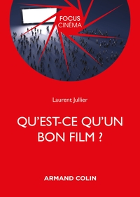 Image de Qu'est-ce qu'un bon film ?