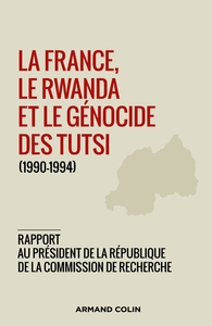 Picture of La France, le Rwanda et le génocide des Tutsi (1990-1994)