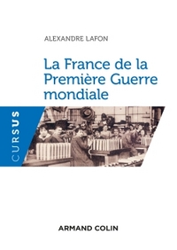 Picture of La France de la Première Guerre mondiale